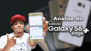 Review, (análise): Samsung Galaxy S6 Edge+  (Plus)
