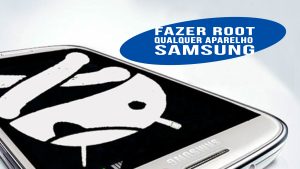 Como fazer root em QUALQUER smartphone Samsung – (Samsrtphone ou tablet)