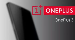 OnePlus 3 virá com 4 GB de RAM e deve custar menos que o Oneplus 2