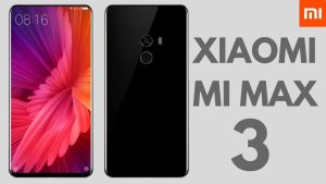 Xiaomi Mi Max 3 Novas revelações